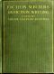 [Gutenberg 61625] • Fiction Writers on Fiction Writing / Advice, opinions and a statement of their own working methods by more than one hundred authors